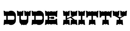 Dude Kitty Font Image