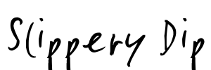 Slippery Dip Font Image