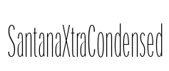 SantanaXtraCondensed Font Image