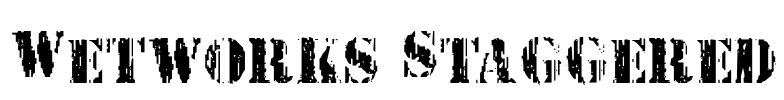 Wetworks Staggered Font Image