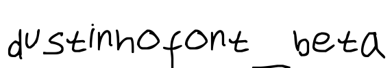 dustinhofont_beta Font Image