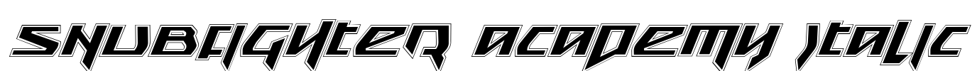 Snubfighter Academy Italic Font Image