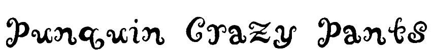 Punquin Crazy Pants Font Image