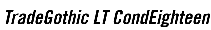 TradeGothic LT CondEighteen