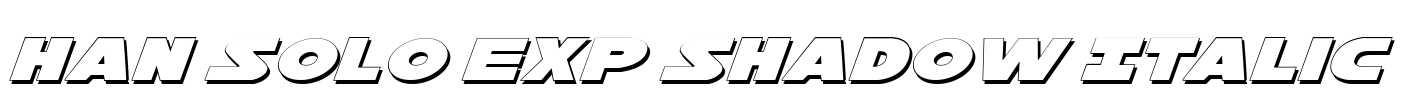 Han Solo Exp Shadow Italic Font Image