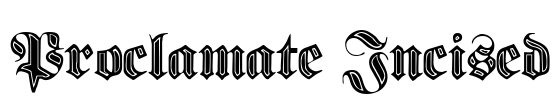 Proclamate Incised Font Image