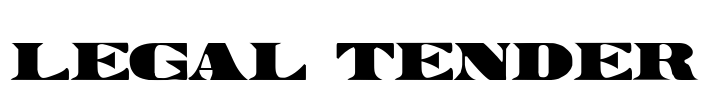 Legal Tender Font Image
