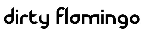 Dirty Flamingo