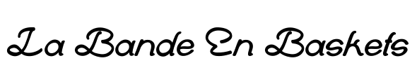 La Bande En Baskets Font Image