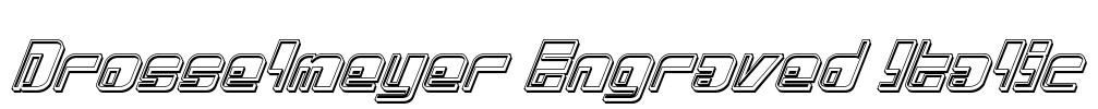 Drosselmeyer Engraved Italic