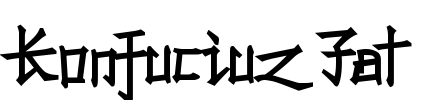 Konfuciuz Fat Font Image