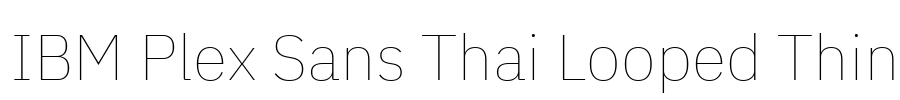 IBM Plex Sans Thai Looped Thin Font Image