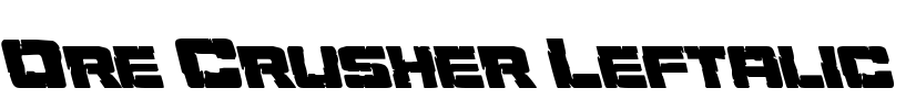 Ore Crusher Leftalic Font Image