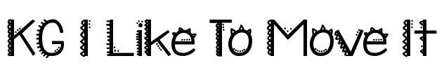 KG I Like To Move It Font Image