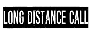 Long distance call