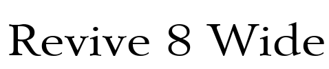 Revive 8 Wide Font Image