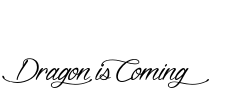 Dragon is Coming Font Image