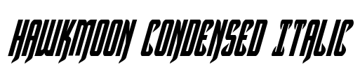 Hawkmoon Condensed Italic Font Image