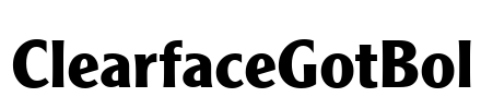 ClearfaceGotBol Font Image