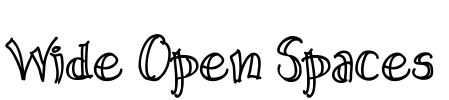 Wide Open Spaces Font Image