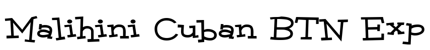 Malihini Cuban BTN Exp Font Image