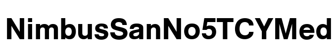 NimbusSanNo5TCYMed Font Image