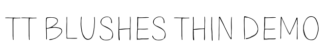 TT Blushes Thin DEMO Font Image