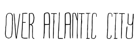 Over Atlantic City Font Image