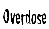 Overdose Font Image