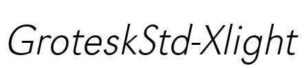 GroteskStd-Xlight Font Image