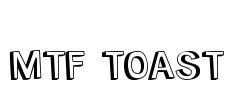 MTF Toast Font Image
