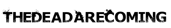 TheDeadAreComing Font Image