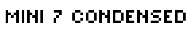 MINI 7 Condensed Font Image