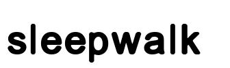Sleepwalk