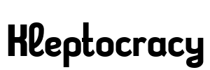 Kleptocracy Font Image