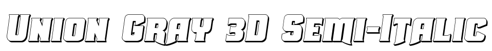 Union Gray 3D Semi-Italic