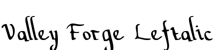 Valley Forge Leftalic Font Image