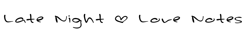 Late Night * Love Notes Font Image