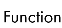 Function