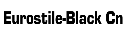 Eurostile-Black Cn Font Image
