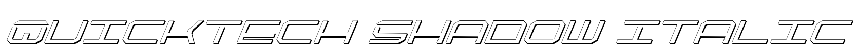 QuickTech Shadow Italic Font Image