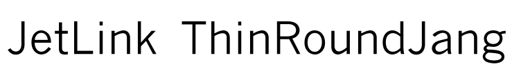 JetLink ThinRoundJang Font Image