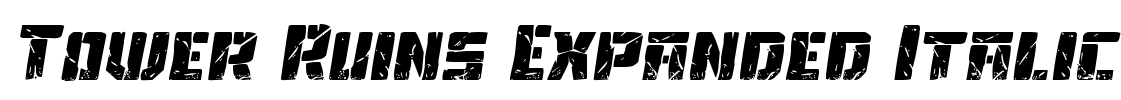 Tower Ruins Expanded Italic