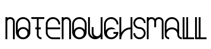 NotEnoughSmall
