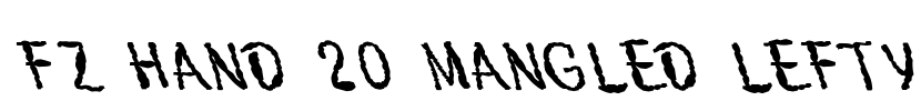 FZ HAND 20 MANGLED LEFTY Font Image