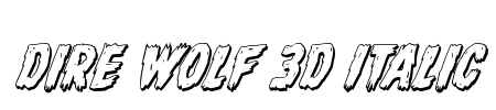 Dire Wolf 3D Italic
