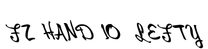 FZ HAND 10 LEFTY Font Image