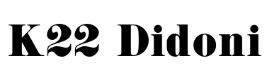 K22 Didoni Font Image