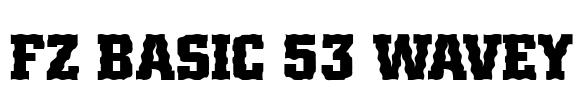 FZ BASIC 53 WAVEY Font Image