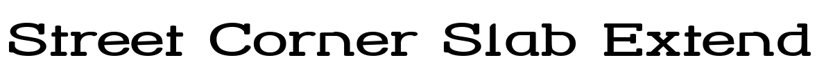 Street Corner Slab Extend Font Image